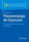 Phänomenologie der Depression - Pierluigi Parisi - 9783662727218