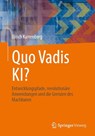 Quo Vadis KI? - Ulrich Karrenberg - 9783662731147