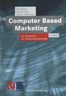 Computer Based Marketing - Hajo Hippner ; Klaus D. Wilde ; Matthias Meyer - 9783663119975