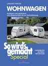 So wird's gemacht Special 03: Wohnwagen - Lindsay Porter - 9783667101334