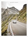 Porsche Drive - Stefan Bogner ; Jan Baedeker - 9783667102898