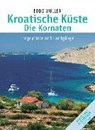 Kroatische Küste - Die Kornaten - MÜLLER,  Bodo - 9783667109552