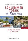 Schlemmertörns in Kroatien - MÜLLER,  Bodo ; Scheiter, Siegrun ; Straßburger, Jürgen - 9783667110190