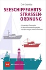 Seeschifffahrtsstraßen-Ordnung - Dietrich Steinicke ; Kurt Graf - 9783667111548