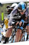 Trainieren wie die Radprofis - James Witts - 9783667112231