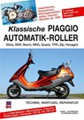 Klassische Piaggio Automatik-Roller - Hans J. Schneider - 9783667115836