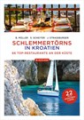 Schlemmertörns in Kroatien - Bodo Müller ;  Jürgen Straßburger ;  Siegrun Scheiter - 9783667119353