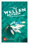 Die Wellenreiterin - Liz Clark - 9783667119827