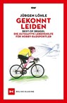 Gekonnt leiden - Jürgen Löhle - 9783667120694