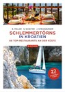 Schlemmertörns in Kroatien - Bodo Müller ; Siegrun Scheiter ; Jürgen Straßburger - 9783667122797