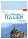 Küstenhandbuch Italien - Rod Heikell ; Lucinda Heikell - 9783667125385