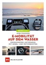E-Mobilität auf dem Wasser - Jens Feddern - 9783667125507