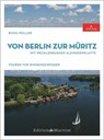 Von Berlin zur Müritz - Bodo Müller - 9783667125965