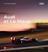 Audi at Le Mans - Delius Klasing - 9783667126535