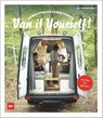 Van it Yourself! - Ute Mans ; Rafael Mans - 9783667126627