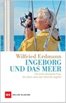 Ingeborg und das Meer - Wilfried Erdmann - 9783667126986