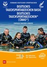 Deutsches Tauchsportabzeichen Basic / Deutsches Tauchsportabzeichen * (CMAS*) - Peter Bredebusch - 9783667127297