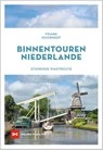 Binnentouren Niederlande - Frank Koorneef - 9783667128324