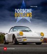 Porsche Outlaws - Michael Alan Ross - 9783667131393