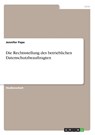 Die Rechtsstellung des betrieblichen Datenschutzbeauftragten - Jennifer Pape - 9783668340213