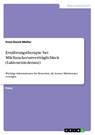 Ernährungstherapie bei Milchzuckerunverträglichkeit (Laktoseintoleranz) - Sven-David Müller - 9783668498945