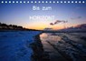 Bis zum Horizont (Tischkalender 2020 DIN A5 quer) - JÄGER,  Thomas - 9783670441373