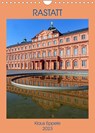 RASTATT (Wandkalender 2023 DIN A4 hoch) -  - 9783674891716
