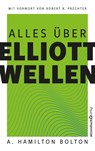Alles über Elliott-Wellen - A. Hamilton Bolton - 9783689320737