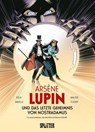Arsène Lupin und das letzte Geheimnis von Nostradamus (Graphic Novel) - Jérôme Félix ; Alain Janolle - 9783689507206