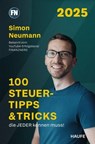 100 Steuertipps & Tricks, die JEDER kennen muss! - Simon Neumann - 9783689510466