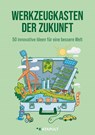 Werkzeugkasten der Zukunft - Katapult - 9783689720063
