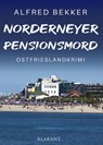 Norderneyer Pensionsmord. Ostfrieslandkrimi - Alfred Bekker - 9783689752361