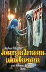 Jenseits des Zeitgeistes lauern Gespenster - Michael Tillmann - 9783689845438