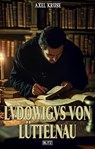 Lvdowigvs von Lüttelnau -  - 9783689845513