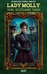 Das viktorianische Verbrechen 04: Lady Molly von Scotland Yard - Emma Orczy - 9783689845933