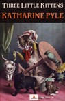 Three Little Kittens - Katharine Pyle - 9783689951160
