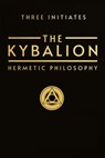 The Kybalion - Three Initiates - 9783689956790