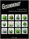 Gesundkraut - Martin Luntig - 9783689957650