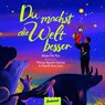Du machst die Welt besser - Muon Thi Van ; Zuckersüß Verlag - 9783689970024