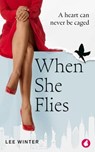 When She Flies - Lee Winter - 9783690061100
