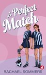 A Perfect Match - Rachael Sommers - 9783690061223