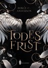 Todesfrist - Holly C. Anderson - 9783690280402