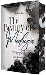 The Beauty of Medusa -Trapped - Malia K. - 9783690283540