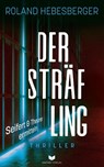 Der Sträfling - Roland Hebesberger - 9783690286480