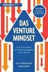 Das Venture-Mindset - Ilya Strebulaev ; Alex Dang - 9783690460071