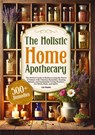 THE HOLISTIC HOME APOTHECARY - Livia Meadows - 9783690488983