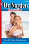 Wenn Dr. Norden Urlaub macht - Patricia Vandenberg - 9783690490832