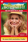 Du musst dich entscheiden, Emilia! - Toni Waidacher - 9783690495219