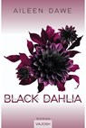 Black Dahlia - Aileen Dawe - 9783690510707