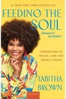 Feeding the Soul (because it's my business) - Tabitha Brown - 9783690511599